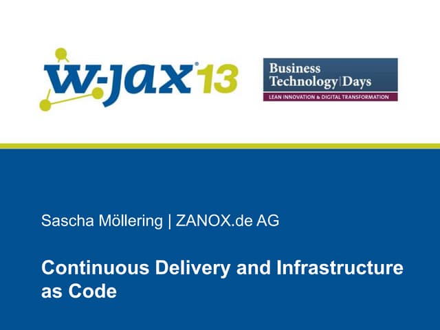 Continuous Delivery and Infrastructure as Code