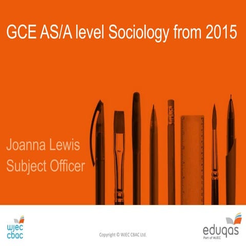 GCE AS/A Level Sociology from 2015 by Joanna Lewis