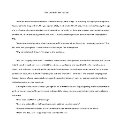 The Children Ran to See