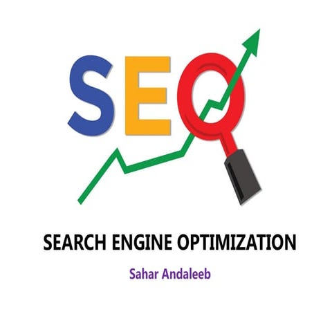 Comprehensive Introduction to Search Engine Optimization and Google ...