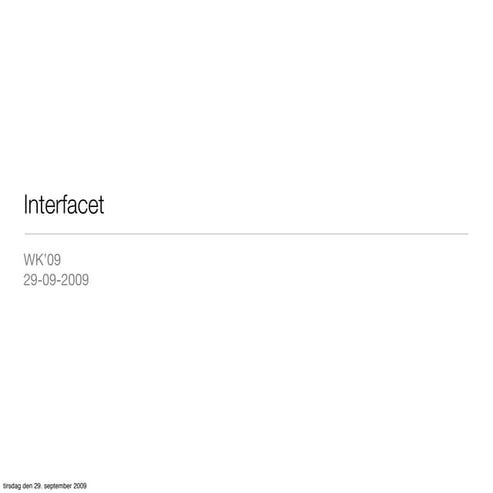 Wk09 Interfacet 29 09