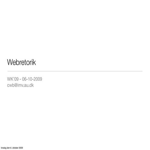 W K09 Webretorik 06 10 2009