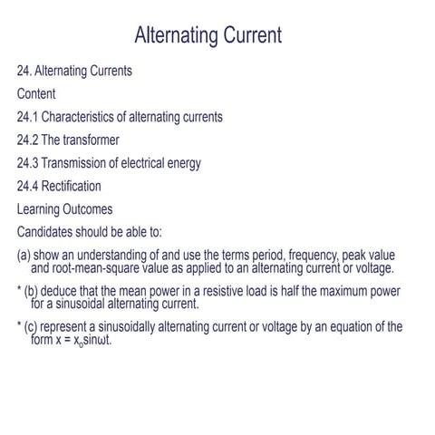 Wk 17 p1 wk 18-p6_24.1-24.4_alternating currents