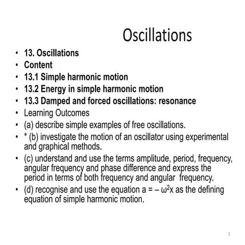 Wk 1 p7 wk 3-p8_13.1-13.3 &amp; 14.6_oscillations &amp; ultrasound