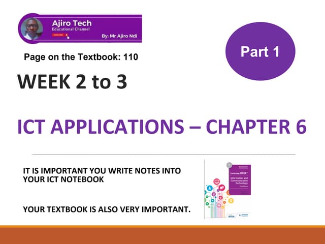 IGCSE ICT - ICT Applications - Ajiro Tech - Part 1