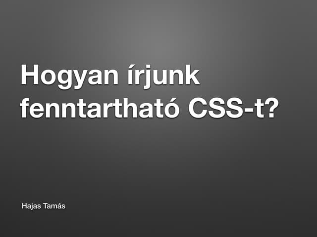 Hogyan írjunk fenntartható CSS-t?