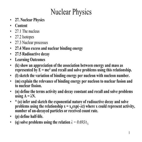 Wk 23 p5 wk 25-p2_26.3-26.4_particle and nuclear physics