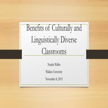 Benefits of Culturally and Linguistically Diverse Classrooms