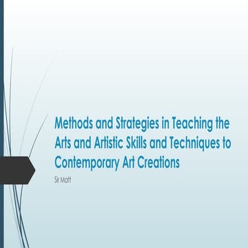 Artistic skills and techniques to contemporary art creations | PPTX