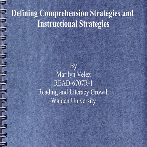 Defining Comprehension Strategies and Instructional Strategies