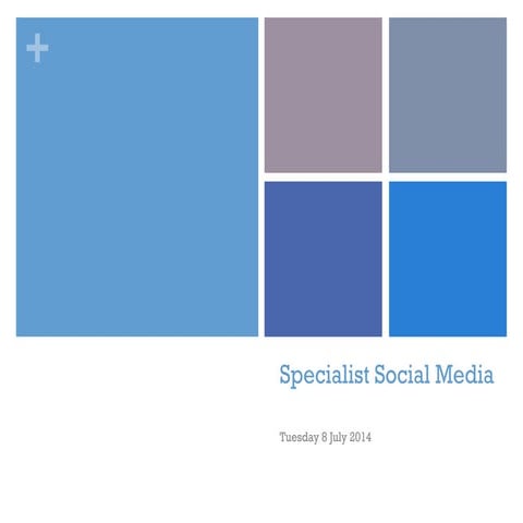  specialist uses of Social Media 