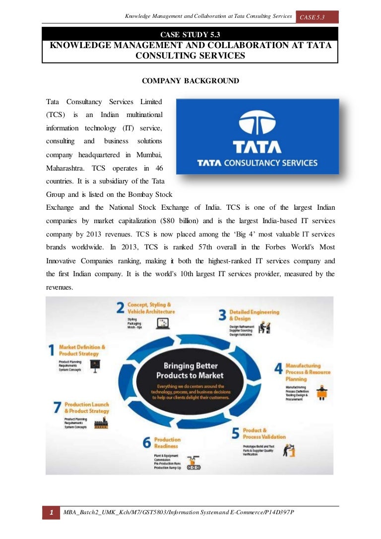 Wk 5 case 3 knowledge management and collaboration at tata consulting…