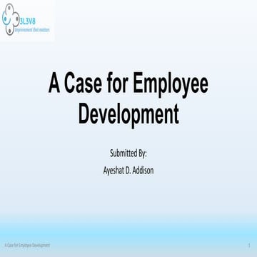 Making the Case for Employee Development
