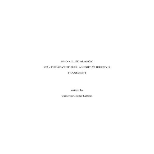 WKA #22: The Adventures - "A NIGHT AT JEREMY'S" TRANSCRIPT.pdf