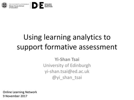 Using learning analytics to support formative assessment oln 20171111