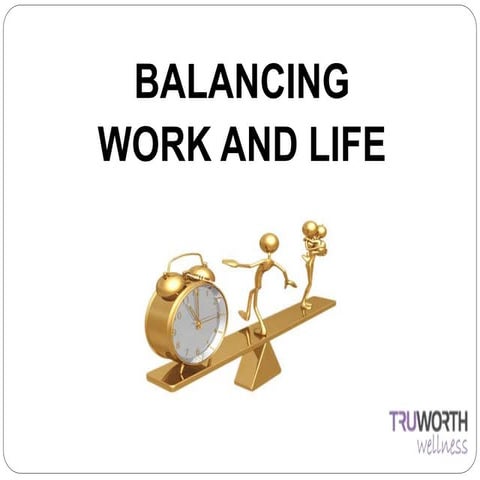 Managing Work-Life Balance