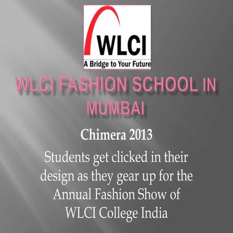 WLCI Fashion School in Mumbai