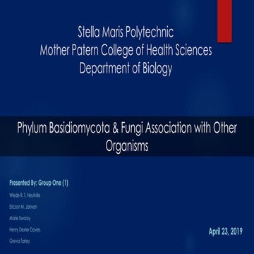 Phylum Basidiomycota & Fungi Association with Other Organisms 