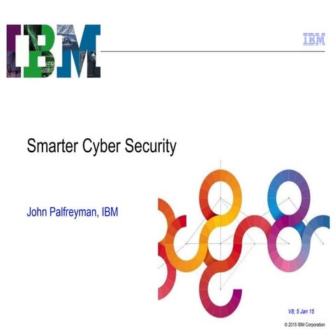 Smarter cyber security v8