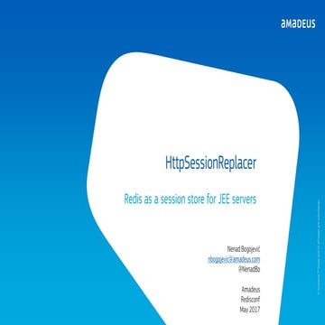 RedisConf17 - Redis as Java Session Store