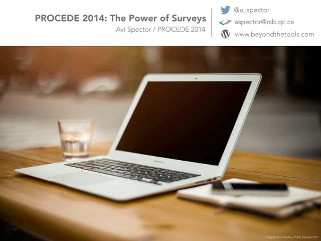Procede 2014 - The Power of Surveys