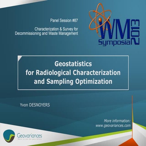Geostatistics for radiological characterization and sampling optimization