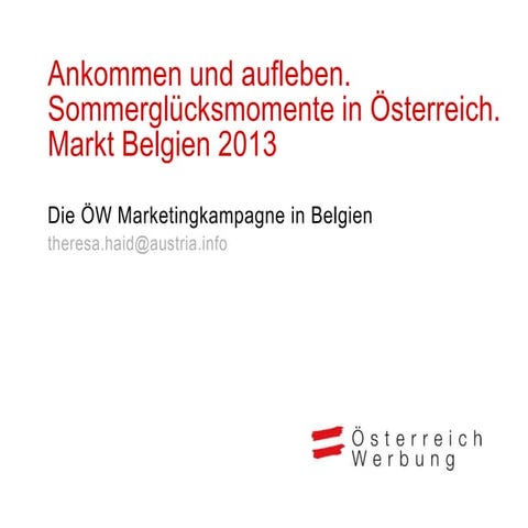ÖW Marketingkampagne 2013 Belgien