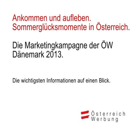 ÖW Marketingkampagne 2013 Dänemark