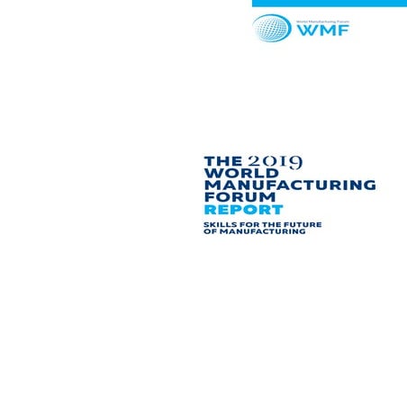 World Manufacturing Forum (WMF) Report 2019