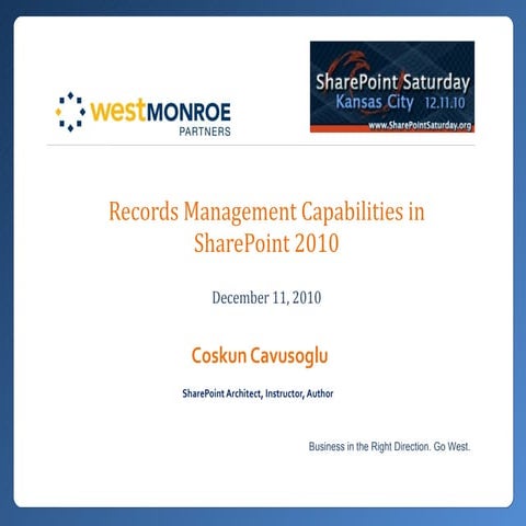  West Monroe Partners - Records management capabilities in share point 2010 -...