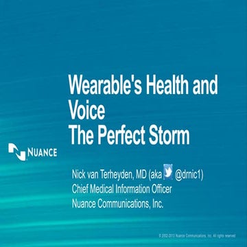 Wearables, Health and voice   the perfect storm