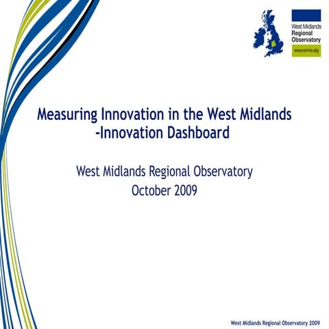 Measuring innovation in the West Midlands - innovation dashboard