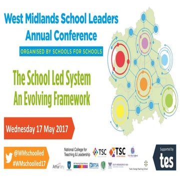 West Midlands School Leaders Annual Conference 2017