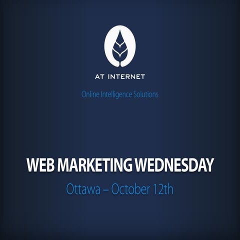 Web Marketing Wednesday Ottawa Oct 12th 2011