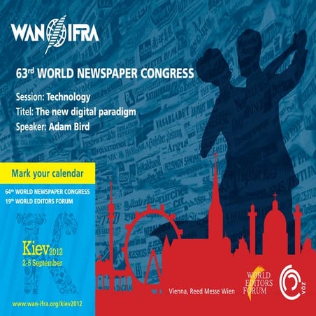 World Newspaper Congress 11: Technology Session, Adam Bird