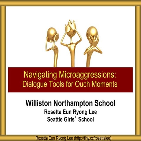 Williston Northampton Navigating Microaggressions