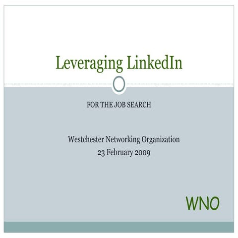 Wno Leveraging Linked In For The Job Search