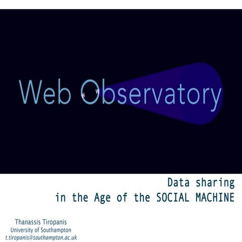 Data sharing in the age of the Social Machine