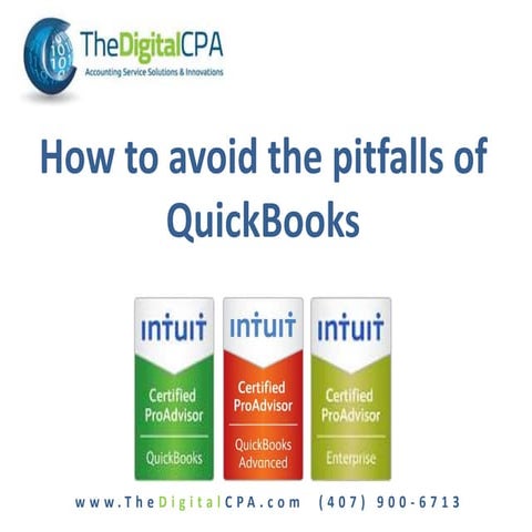 Quickbooks Pitfalls and how to avoid them