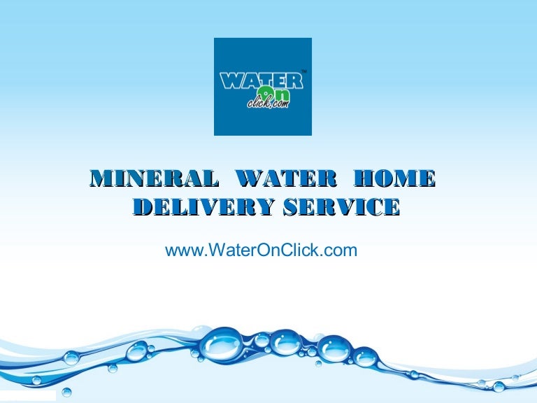 Mineral Water Home Delivery Service WaterOnClick