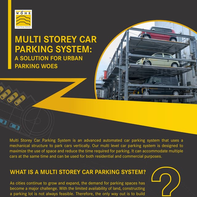 MULTI STOREY CAR PARKING SYSTEM: A SOLUTION FOR URBAN PARKING WOES