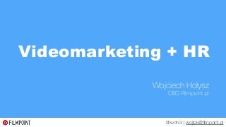 Videomarketing + HR