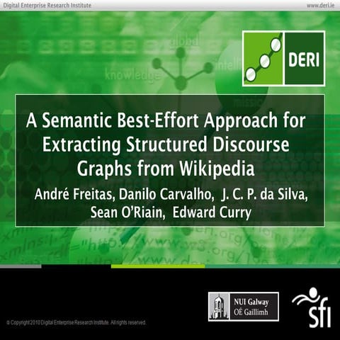 A Semantic Best-Effort Approach for Extracting Structured Discourse Graphs fr...