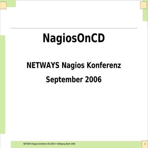 Nagios Conference 2006 | NagiosOnCD – eine linux-basierte Live-CD mit Nagios ...