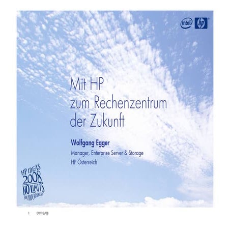 "Rechenzentrum Der Zukunft". Wolfgang Egger (HP Austria)