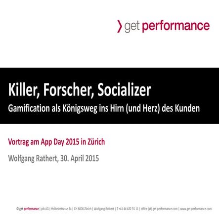 Gamification Vortrag App Day Zürich Wolfgang Rathert 150430