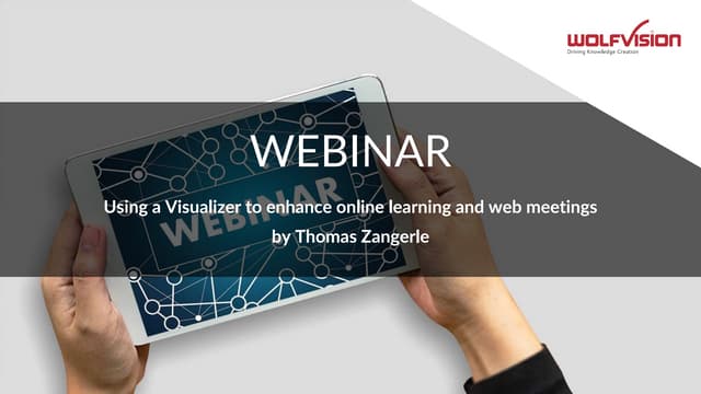 WolfVision_Webinar-Visualizer_20200430_upload