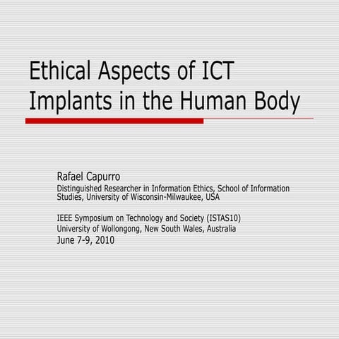 Ethical aspect of ICT Implants in the Human body | PPT