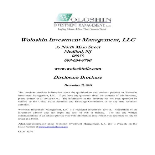 Woloshin Investment Management  LLC - Limited Liability Company