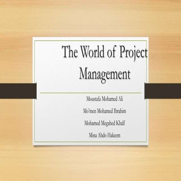 Wolrd of Project Managment with CaseStudy 1